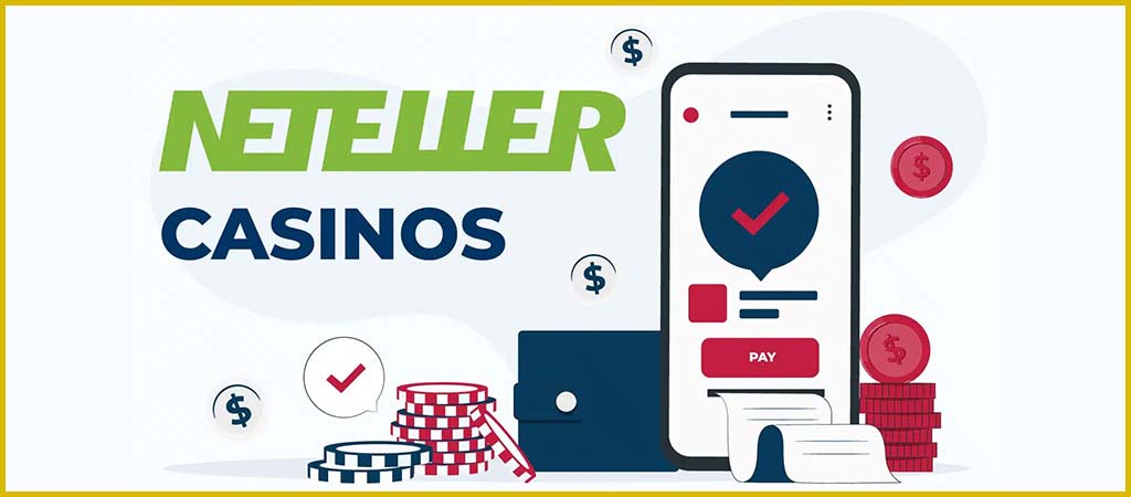Neteller Casino Payment Method Review